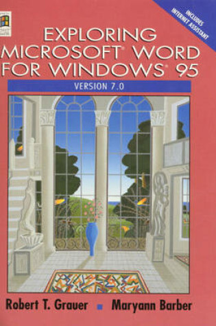 Cover of Exploring Microsoft Word 7.0 for Windows 95