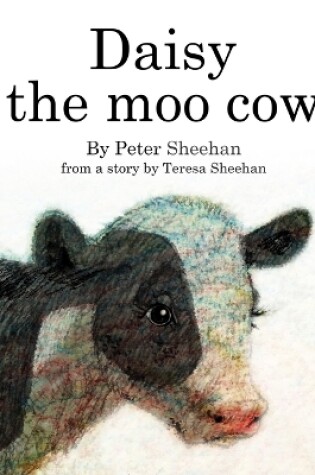 Cover of Daisy the Moo Cow