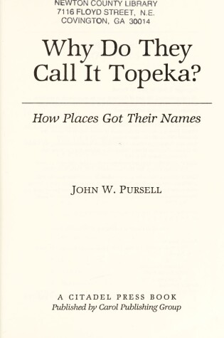 Cover of Why Do They Call it Topeka?