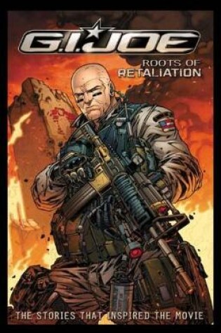 Cover of G.I. Joe Roots Of Retaliation