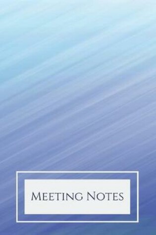 Cover of Meeting Notes