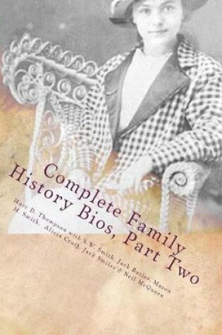 Cover of Complete Family History Biographies, Part Two