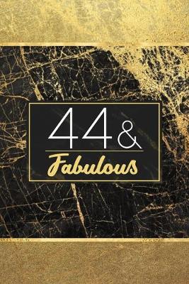 Book cover for 44 & Fabulous