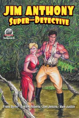 Book cover for Jim Anthony-Super-Detective Volume 4