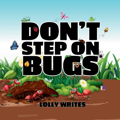 Cover of Don't Step on Bugs