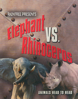 Book cover for Elephant vs. Rhinoceros