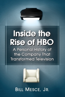 Book cover for Inside the Rise of HBO