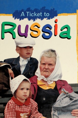 Cover of Ticket To Russia