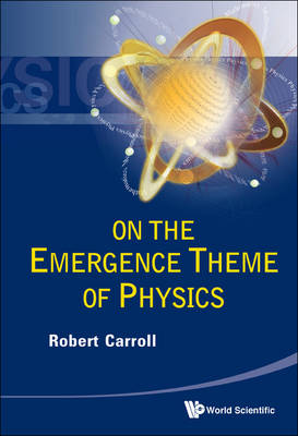 Book cover for On The Emergence Theme Of Physics