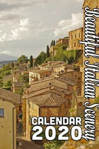 Cover of Beautiful Italian Scenery Calendar 2020
