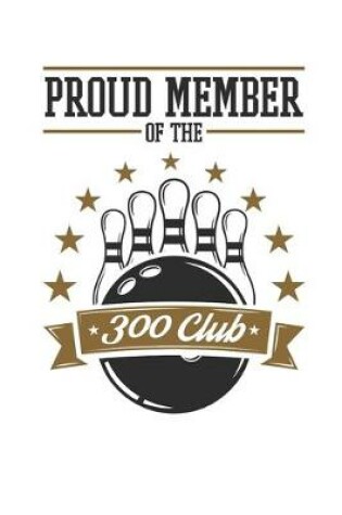 Cover of Proud Member of the 300 Club