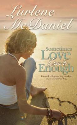 Book cover for Sometimes Love Isn't Enough