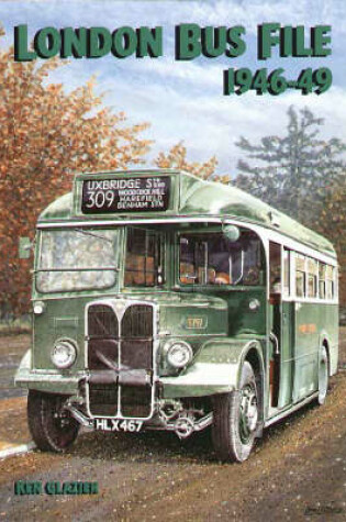 Cover of London Bus File 1946-49