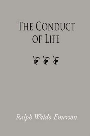 Cover of The Conduct of Life, Large-Print Edition