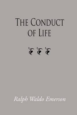 Book cover for The Conduct of Life, Large-Print Edition