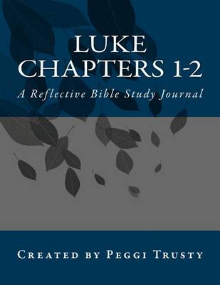 Cover of Luke, Chapters 1-2