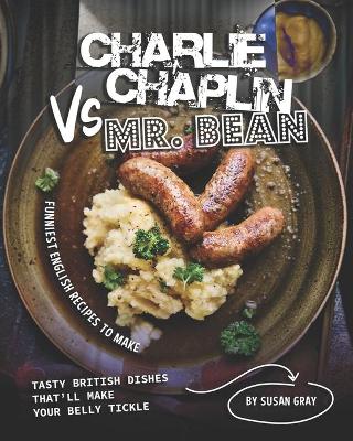 Book cover for Charlie Chaplin Vs Mr. Bean