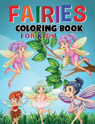 Book cover for Fairies Coloring Book for Kids