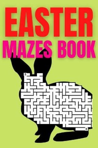 Cover of Easter Mazes Book