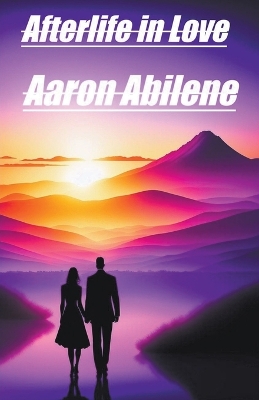 Book cover for Afterlife in Love