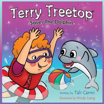 Book cover for Terry Treetop Saves the Dolphin