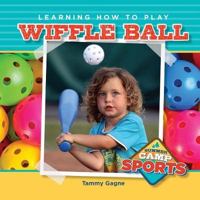 Cover of Learning How to Play Wiffle Ball