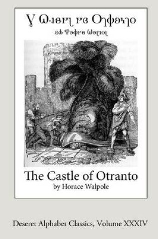 Cover of The Castle of Otranto (Deseret Alphabet Edition)