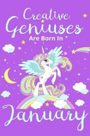Cover of Unicorn Blank Sheet Music Notebook Creative Geniuses Are Born in January