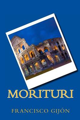 Book cover for Morituri