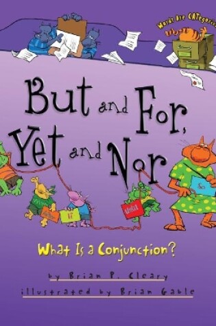 Cover of But and For, Yet and Nor