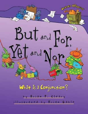 Cover of But and For, Yet and Nor