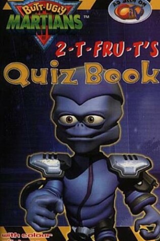 Cover of 2-T Fru-T's Quiz Book