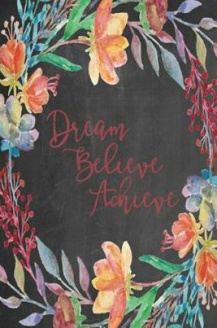 Cover of Chalkboard Journal - Dream Believe Achieve (Burgundy)