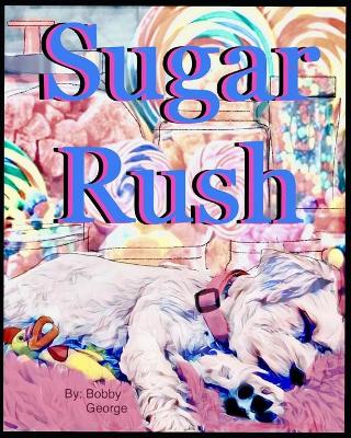 Book cover for Sugar Rush