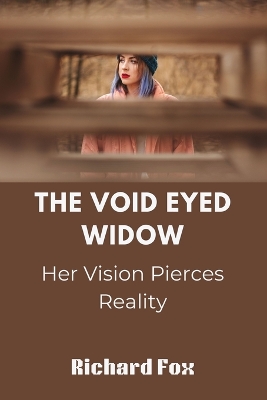 Cover of The Void Eyed Widow