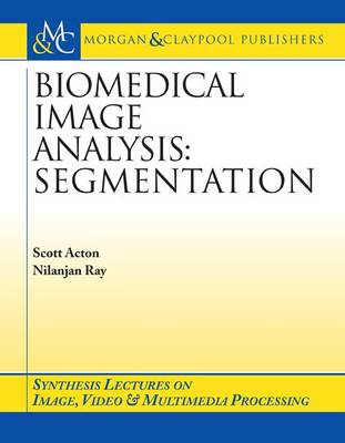 Book cover for Biomedical Image Analysis