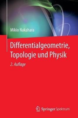 Book cover for Differentialgeometrie, Topologie und Physik