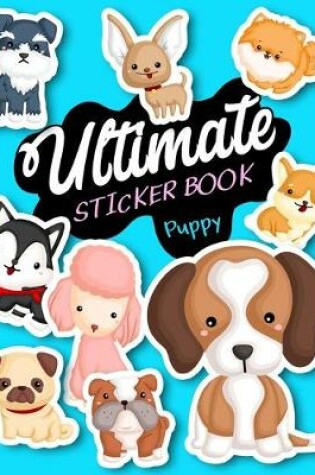 Cover of Ultimate Sticker Book Puppy