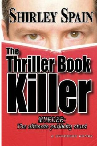 Cover of The Thriller Book Killer