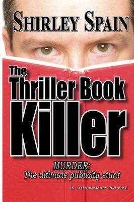 Book cover for The Thriller Book Killer