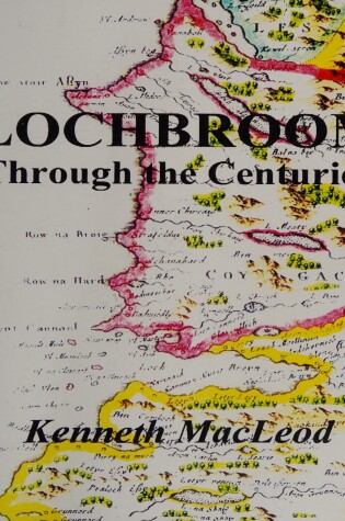 Cover of Lochbroom Through the Centuries