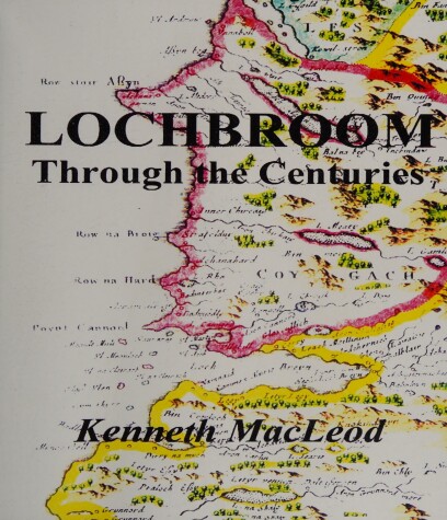 Book cover for Lochbroom Through the Centuries