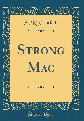 Book cover for Strong Mac (Classic Reprint)