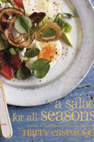 Cover of A Salad for All Seasons - Bite Sized Edition