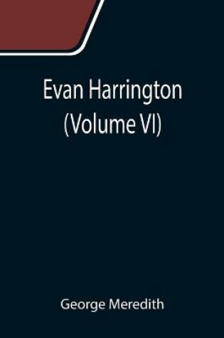 Cover of Evan Harrington (Volume VI)