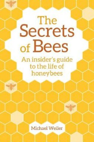 Cover of The Secrets of Bees