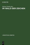 Book cover for Im Wald der Zeichen