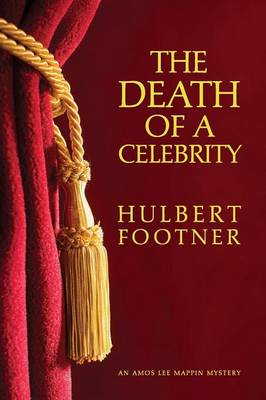 Book cover for The Death of a Celebrity (an Amos Lee Mappin Mystery)