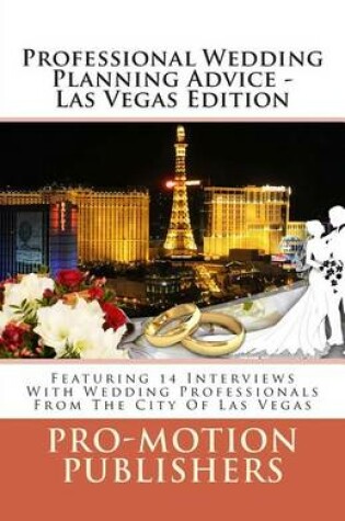 Cover of Professional Wedding Planning Advice - Las Vegas Edition