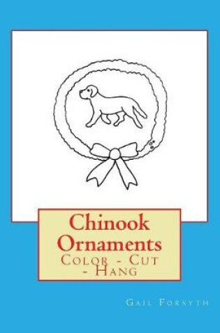 Cover of Chinook Ornaments